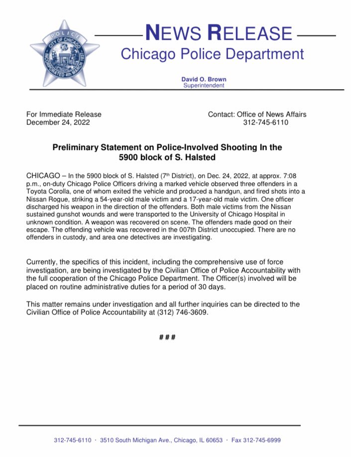 Preliminary Statement of Police-Involved Shooting in the 5900 block of S. Halsted in @ChicagoCAPS07 tonight. No Officers injured. (2) victims sustained gunshot wounds from offenders who fled the scene. Weapon recovered